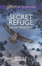 Скачать Secret Refuge - Dana Mentink
