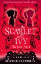 Скачать Scarlet and Ivy – The Lost Twin - Sophie Cleverly