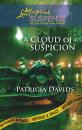 Скачать A Cloud of Suspicion - Patricia Davids
