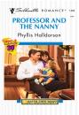 Скачать Professor And The Nanny - Phyllis Halldorson