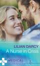 Скачать A Nurse In Crisis - Lilian Darcy