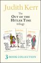 Скачать Out of the Hitler Time trilogy: When Hitler Stole Pink Rabbit, Bombs on Aunt Dainty, A Small Person Far Away - Judith  Kerr