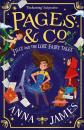 Скачать Pages & Co.: Tilly and the Lost Fairy Tales - Anna James