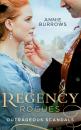 Скачать Regency Rogues: Outrageous Scandal - Annie Burrows