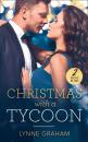 Скачать Christmas With A Tycoon - Lynne Graham