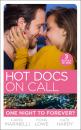 Скачать Hot Docs On Call: One Night To Forever? - Kate Hardy