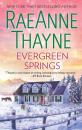 Скачать Evergreen Springs - RaeAnne Thayne