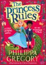 Скачать The Princess Rules - Philippa  Gregory