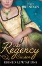 Скачать The Regency Season: Ruined Reputations - Mary Brendan