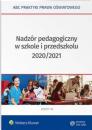 Скачать Nadzór pedagogiczny w szkole i przedszkolu 2020/2021 - Lidia Marciniak