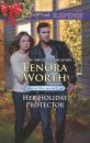 Скачать Her Holiday Protector - Lenora Worth