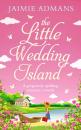 Скачать The Little Wedding Island - Jaimie Admans