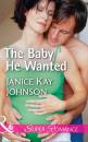 Скачать The Baby He Wanted - Janice Kay Johnson