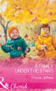 Скачать A Family Under The Stars - Christy Jeffries