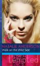 Скачать Walk on the Wild Side - Natalie Anderson