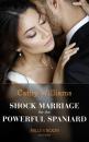 Скачать Shock Marriage For The Powerful Spaniard - Cathy Williams