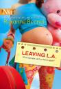 Скачать Leaving L.a. - Rexanne  Becnel