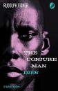 Скачать The Conjure-Man Dies: A Harlem Mystery - Rudolph Fisher