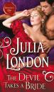 Скачать The Devil Takes a Bride - Julia London
