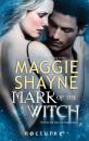 Скачать Mark of the Witch - Maggie Shayne