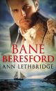 Скачать Bane Beresford - Ann Lethbridge