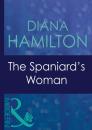 Скачать The Spaniard's Woman - Diana Hamilton