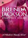 Скачать Eternally Yours - Brenda Jackson