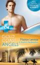 Скачать Gold Coast Angels: A Doctor's Redemption - Marion Lennox