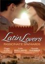 Скачать Latin Lovers: Passionate Spaniards - Cathy Williams