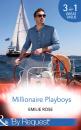 Скачать Millionaire Playboys - Emilie Rose