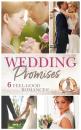 Скачать Wedding Promises - Sophie Pembroke