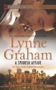 Скачать A Spanish Affair - Lynne Graham