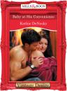 Скачать Baby at His Convenience - Kathie DeNosky