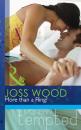 Скачать More than a Fling? - Joss Wood