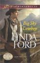 Скачать Big Sky Cowboy - Linda Ford