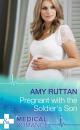 Скачать Pregnant with the Soldier's Son - Amy Ruttan