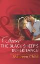 Скачать The Black Sheep's Inheritance - Maureen Child