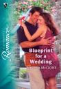Скачать Blueprint for a Wedding - Melissa Mcclone