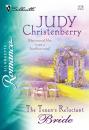 Скачать The Texan's Reluctant Bride - Judy Christenberry