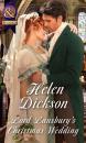 Скачать Lord Lansbury's Christmas Wedding - Helen Dickson