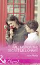 Скачать Falling For The Secret Millionaire - Kate Hardy