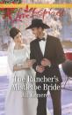 Скачать The Rancher's Mistletoe Bride - Jill Kemerer