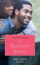 Скачать The Rancher's Return - Kathy Douglass