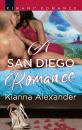 Скачать A San Diego Romance - Kianna Alexander