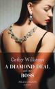 Скачать A Diamond Deal With Her Boss - Cathy Williams