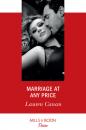 Скачать Marriage At Any Price - Lauren Canan