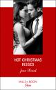 Скачать Hot Christmas Kisses - Joss Wood