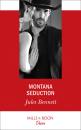 Скачать Montana Seduction - Jules Bennett