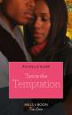 Скачать Twice the Temptation - Rochelle Alers