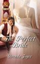 Скачать The Perfect Bride - Brenda Joyce